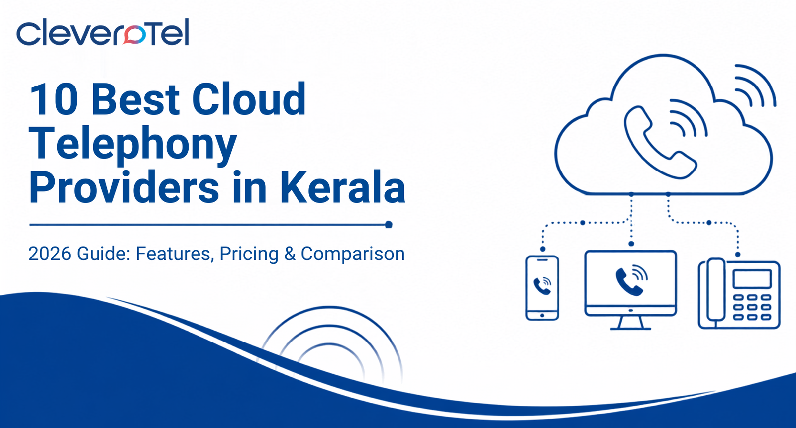 10 Best Cloud Telephony Providers in Kerala (2026): Features, Pricing & Comparison