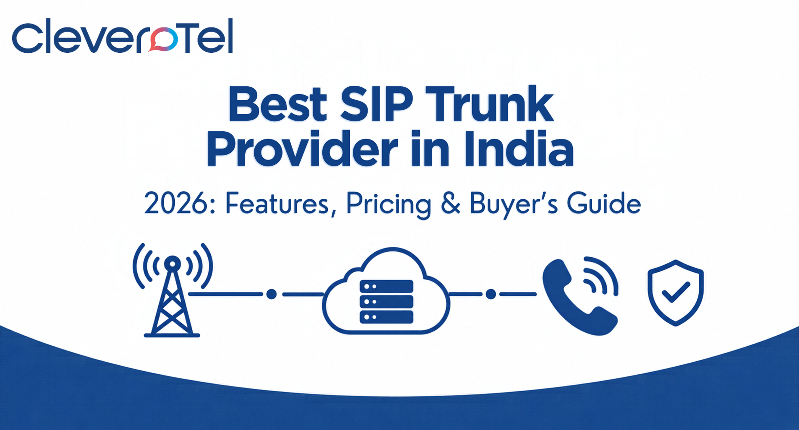Best SIP Trunk Provider in India (2026): Features, Pricing & Buyer’s Guide